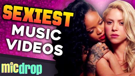 sexiest on youtube|31 Sexiest Music Videos of All Time .